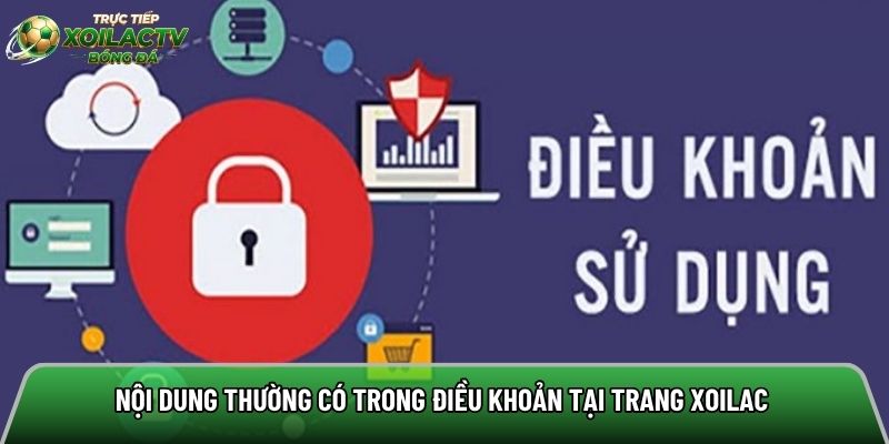 Nội dung thường có trong điều khoản tại trang xoilac